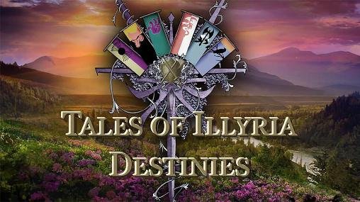 download Tales of Illyria: Destinies apk